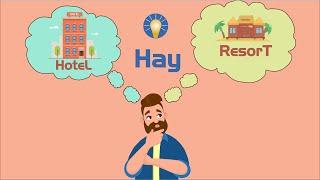 KIẾN THỨC VUI  Chọn Hotel hay Resort ? Tiêu chuẩn Khách Sạn là gì?
