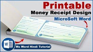 How to Make Printable Money Receipt Bill Design in Ms Word Hindi Tutorial  Ms Word Amazing Design