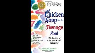 Plot summary “Chicken Soup for the Teenage Soul” by Mark Victor Hansen in 3 Minutes - Book Review