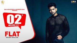 New Punjabi Song 2023  Flat Official Song  Arjan Dhillon  Latest Punjabi Songs 2023