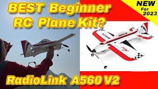 New Version - RadioLink RC Plane Kit A560 Everything included to fly