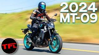 2024 Yamaha MT-09 Have They Tamed The Beast?