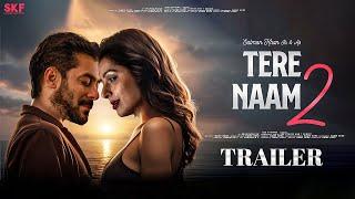 Tere Naam 2 - Official Trailer  Salman Khan  Bhumika Chawla  Sandeep Vanga  Tere Naam 2 Movie
