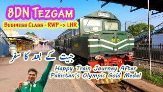 8DN Tezgam Journey After Olympic Gold Medal  Rawalpindi to Lahore Junction  Business Class