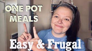 Easy & Budget Friendly One Pot Meals  That Actually Taste GOOD