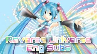 【NayutalieN Feat. Hatsune Miku】Reverse Universe English Subs