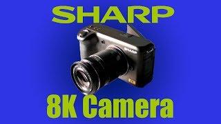 What We Know About Sharp 8K Camera