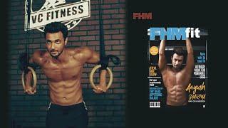 Aayush Sharma  Behind The Scenes  Fitness Icon  Fitness Special  FHM India
