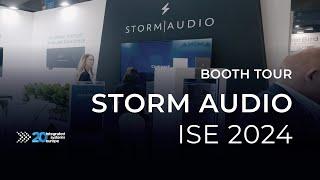 Storm Booth Tour  ISE 2024