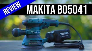 MAKITA BO5041K REVIEW