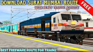 #DOWNLOAD NEW SURAT MUMBAI ROUTE FOR TRAINZ SIMULATOR  BEST FREEWARE ROUTE IN TRAINZ