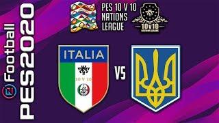 ITALIA - UCRAINA  NATIONS LEAGUE 10V10