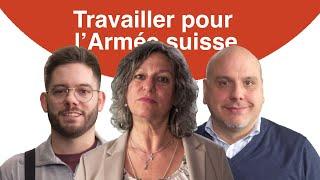 Travailler pour l’Armée suisse