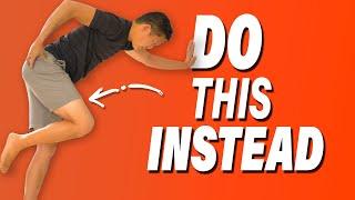 The Worst Thing for Hip Pain + Hip Strengthening Exercises to Do Instead