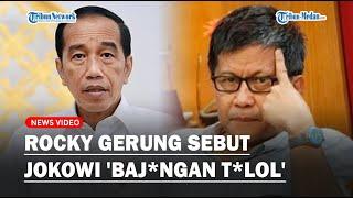 Rocky Gerung Sebut Jokowi Bajingan Tolol Presiden Tidak Punya Martabat Presiden Itu Fungsi