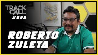 Track Call #28 - Roberto Zuleta Mexican Slot Car Scene