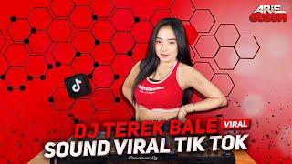 DJ TEREK BALE EH SORRY NYANDA MAMPAN X DJ OBATI RINDUKU VIRAL TIK TOK JEDAG JEDUG FULL BASS TERBARU