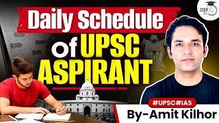 Daily Schedule of an UPSC Aspirant  Time Table and Study Plan  UPSC CSE 2025  Prelims & Mains