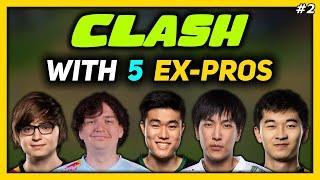 5 Ex-LCS PROS play CLASH Ep. 2