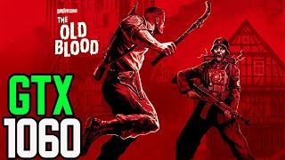 Wolfenstein The Old Blood - GTX 1060 3gb  i5 3570  12GB  1080p Ultra Settings  FRAME-RATE TEST