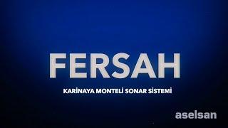 ASELSAN  FERSAH  Karinaya Monteli DSH Sonarı