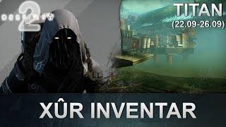 Destiny 2 Xur Standort und Inventar 22.09.2017 Deutsch  German