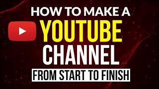 HOW TO CREATE AND SET-UP A YOUTUBE CHANNEL - Complete Beginnners Tutorial