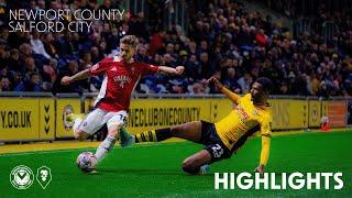 HIGHLIGHTS  Newport County 3-1 Salford City