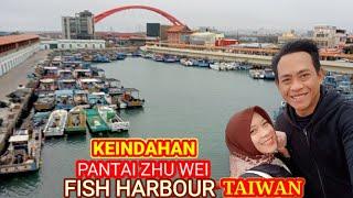 Wisata Taiwan  Keindahan Pantai Zhu wei Fish Harbour Taoyuan Taiwan Part 1