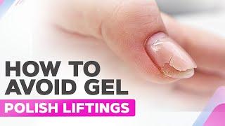 Causes of Gel Polish Liftings  Secrets of Long-Lasting Gel Coating