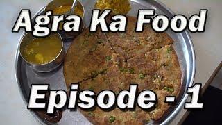 EP 3 Places to eat in  Agra India  Day 1 to Day 3 Part 1  Agra street food India