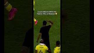 Columbus Crew Coach RUNS onto the field to YELL at Referee? #shorts #referee