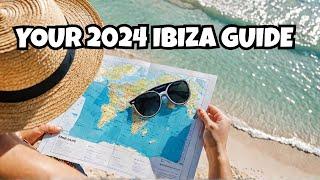 Ibiza 2024 Insider Tips • The Ultimate Guide