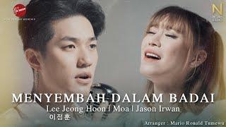 Menyembah Dalam Badai - Lee Jeong Hoon MOA Jason Irwan  Official Music Video