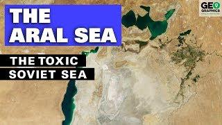 The Aral Sea The Toxic Soviet Sea