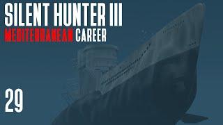Silent Hunter 3 - Mediterranean Career  Episode 29 - The Great Chase