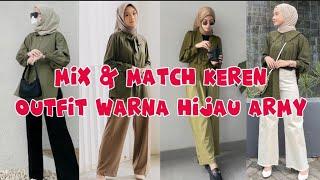 Inspirasi Outfit Kombinasi Hijab Warna Hijau Army