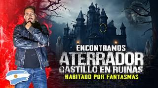 Aterrador Castillo en Ruinas habitado por Fantasmas ft. @caminandoconhernan