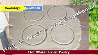 How To Make Hot water crust pastry Easy Pork Pie Pastry