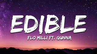 Flo Milli - Edible Lyrics ft. Gunna