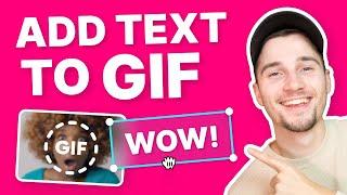 How to Add Text to a GIF  Quick & Easy