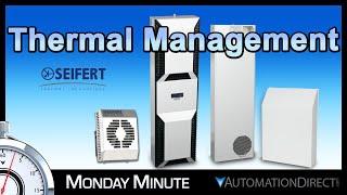 SEIFERT Thermal Management - Monday Minute at AutomationDirect