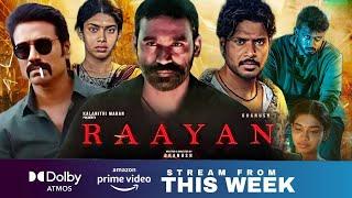 Raayan Movie Hindi Dubbed OTT Release Date Update  Dhanush Sundeep Kishan  August 2024 New Update