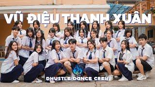 THE YOUTH DANCE CÓ HẸN VỚI THANH XUÂN x NỤ CƯỜI 18 20 x TÌNH BẠN DIỆU KỲ by Dhustle Dance Crew
