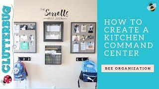 Get Organized with a Kitchen Command Center - Bee Organizing Ideas 