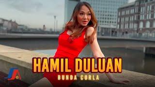 Bunda Corla - Hamil Duluan Official Music Video