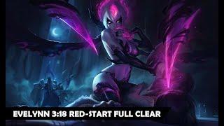 Season 11.8 Evelynn Jungle Clear Guide  318 Red-Start Full Clear