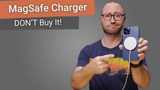 MagSafe Charger - Do Not Buy It