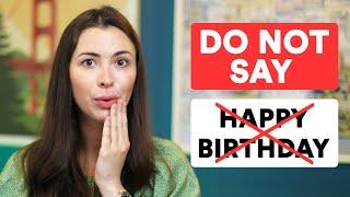 Different ways to wish “Happy Birthday  Use these alternatives to sound like a native