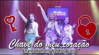 CHAVE DO MEU CORAÇÃO  AMANDA NATHANRY Feat KAIO VIANA - Live high School